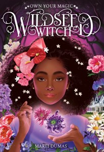 Wildseed Witch (Book 1) 9781419755620_99f3c